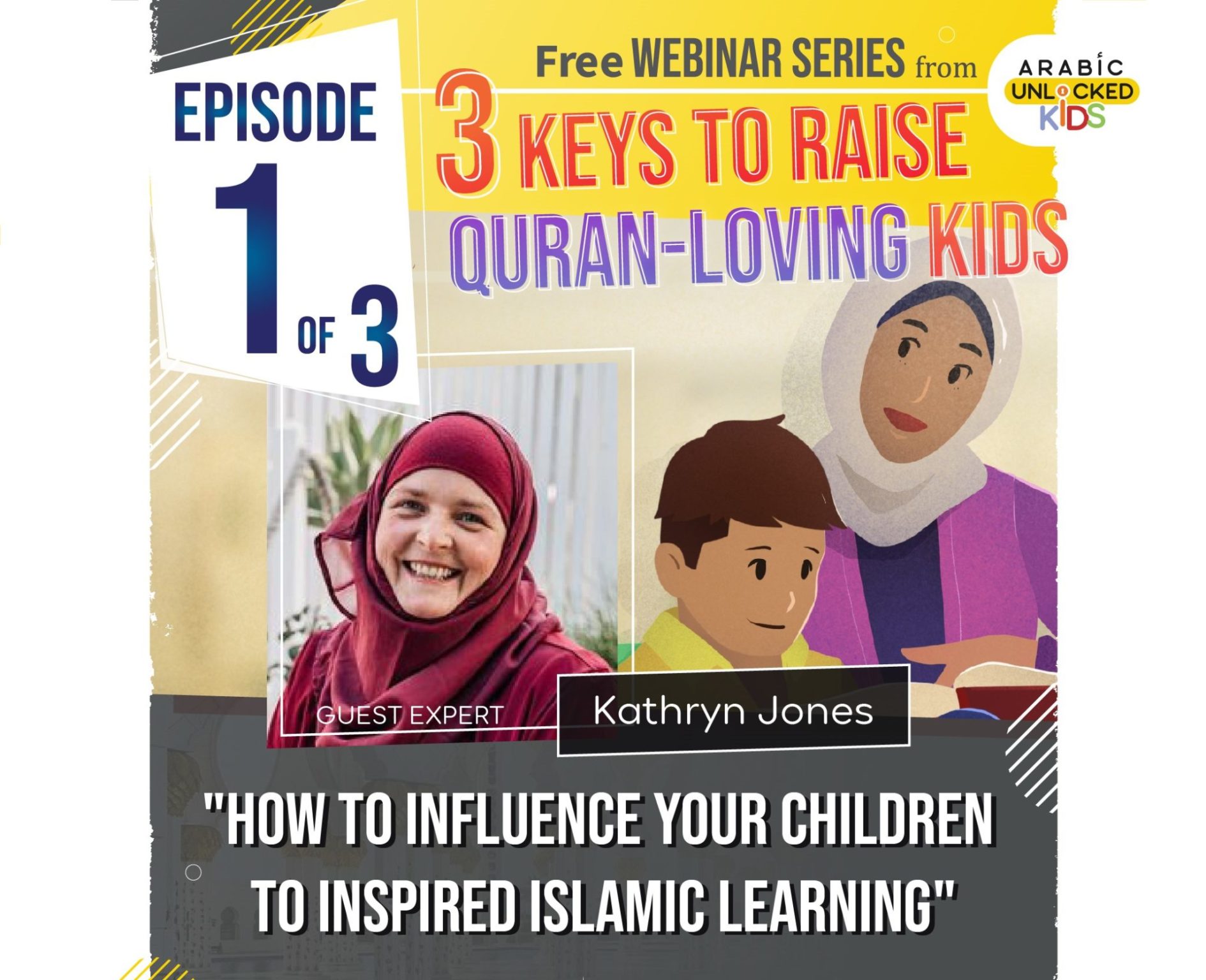 3 Keys to Raise Quran-Loving Kids (Part 1 of 3)